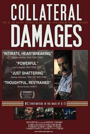 Collateral Damages (2003) постер