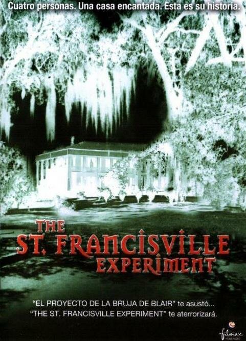 Эксперимент в Сент-Фрэнсисвилле (2000) постер