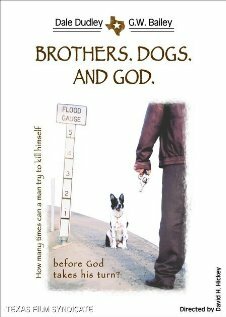 Brothers. Dogs. And God. (2000) постер