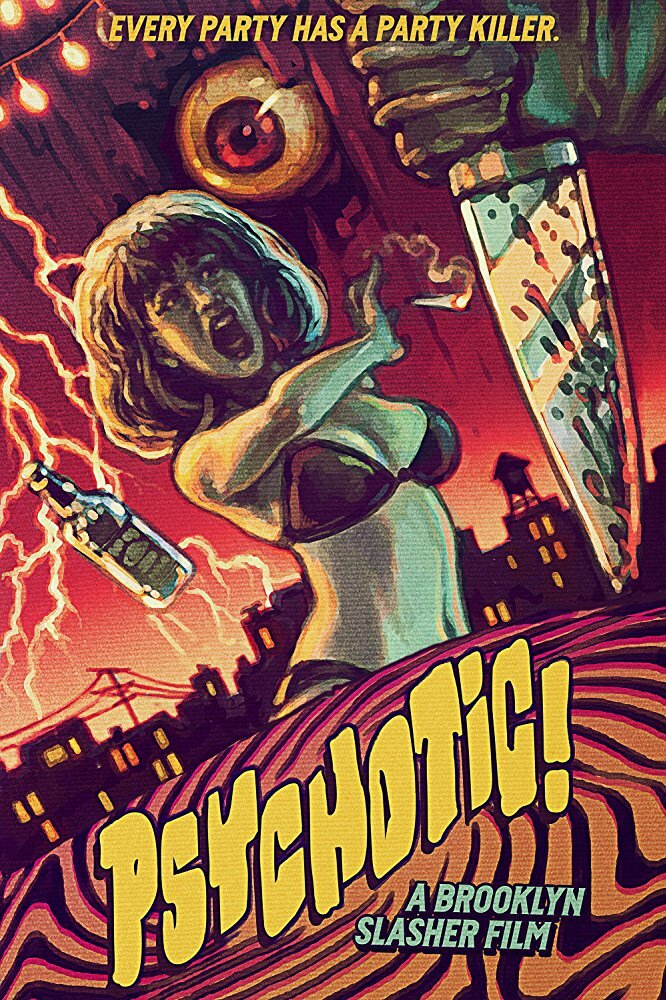 Psychotic! (2016) постер