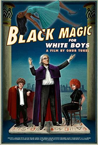 Black Magic for White Boys (2017) постер